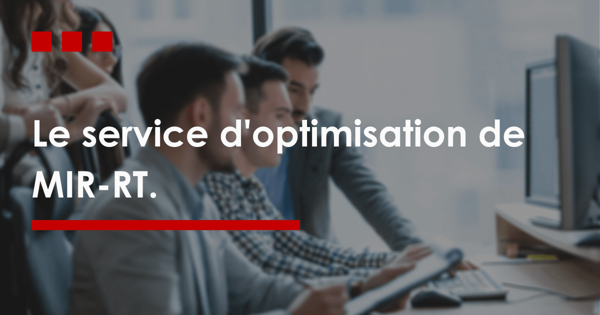 Le service d'optimisation de MIR-RT